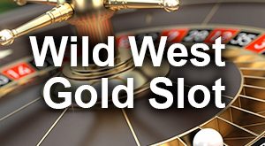 Wild West Gold Slot Oyunu